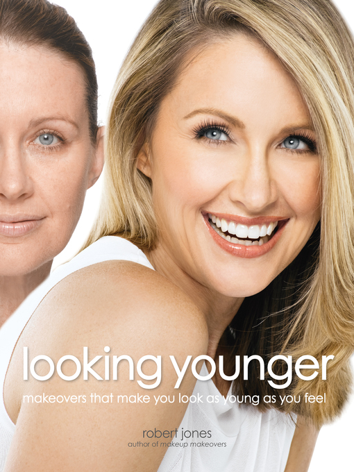 Title details for Looking Younger by Robert Jones - Available